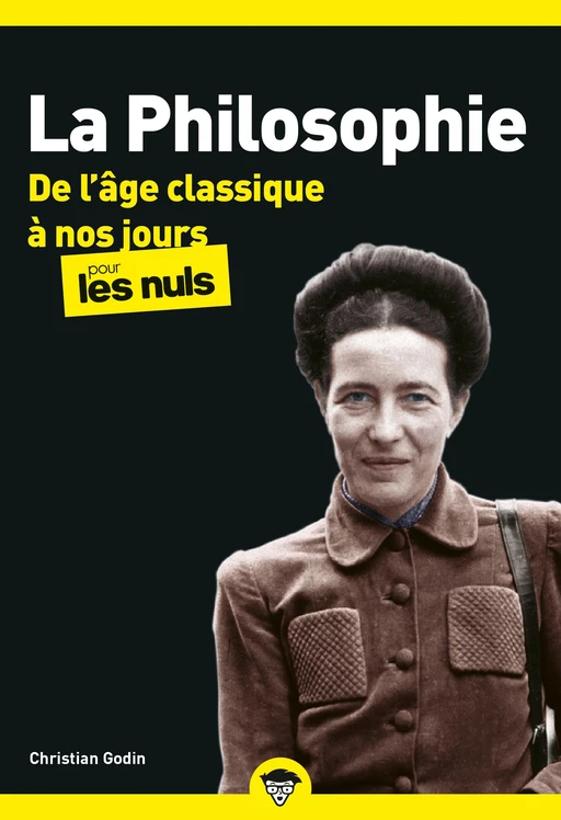 La Philosophie pour les Nuls - De l'âge classique à nos jours Tome 2 poche, nouvelle édition - Christian Godin - edi8