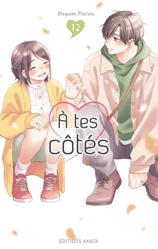 A tes côtés - Tome 12 - Megumi Morino - Akata