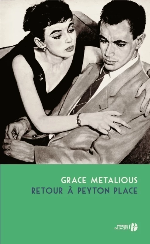 Retour à Peyton Place - Grace Metalious - Place des éditeurs