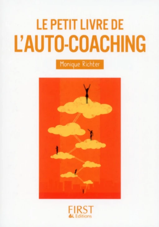 Petit Livre de - L'auto-coaching - Monique Richter - edi8