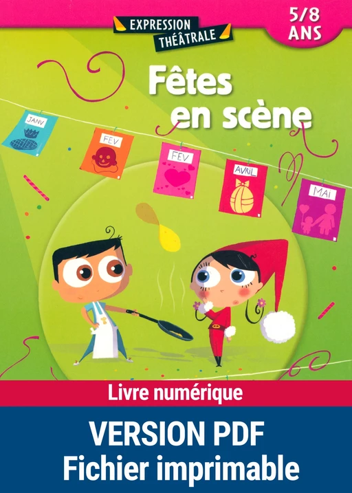 Fêtes en scène - Sabine Assouline, Dominique Mégrier - Retz