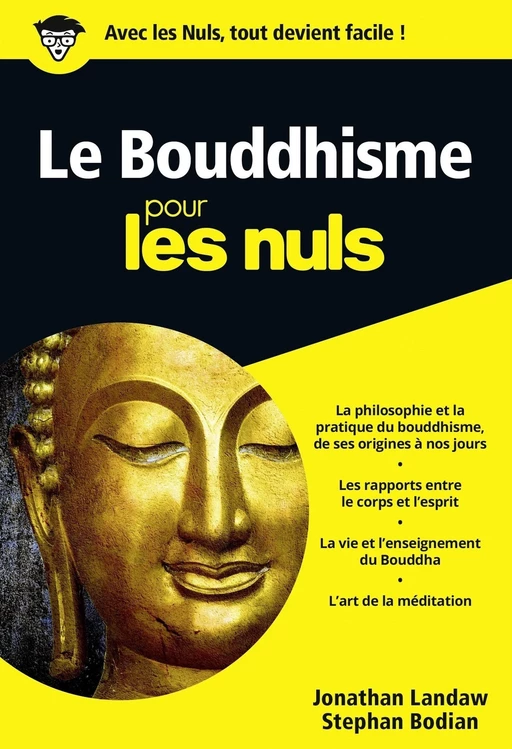 Le Bouddhisme Pour les Nuls - Landraw Jonathan, Stephan Bodian - edi8