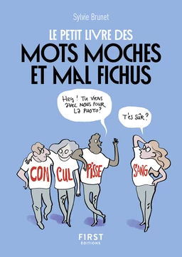 Petit Livre de - 1000 mots moches et biscornus