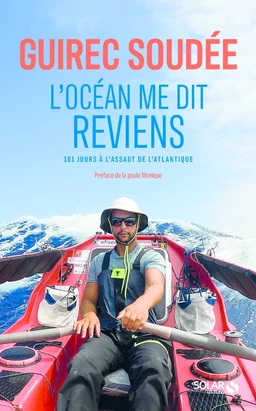 Guirec Soudée, L'Océan me dit reviens