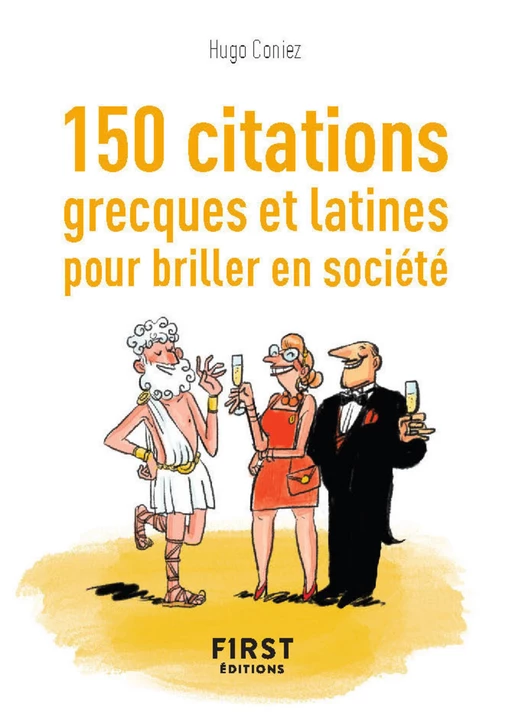 Petit Livre de - 150 citations grecques et latines pour briller en société - Hugo Coniez - edi8