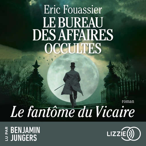 Le Bureau des affaires occultes - Tome 2 : Le Fantôme du Vicaire - Eric Fouassier - Univers Poche