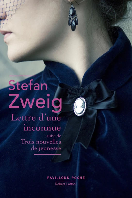 Lettre d'une inconnue - Stefan Zweig - Groupe Robert Laffont