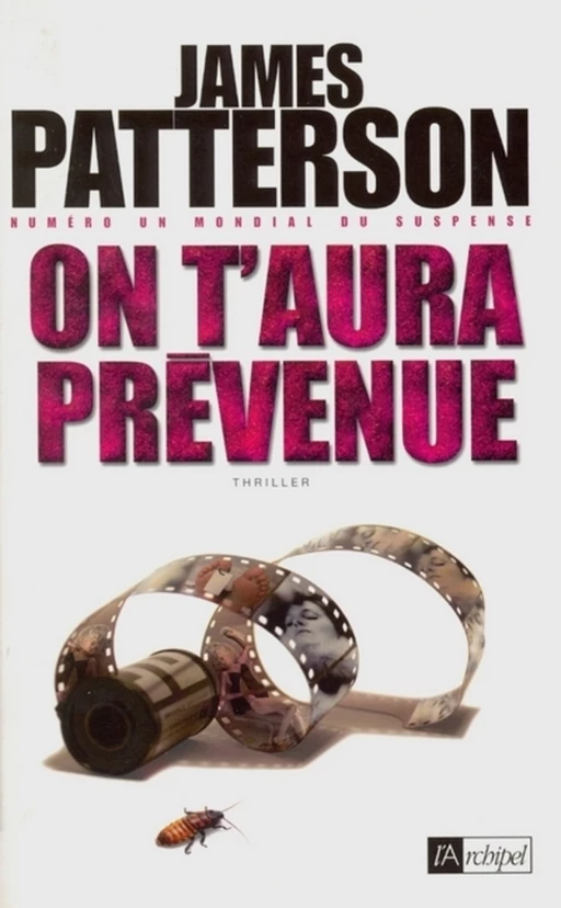 On t'aura prévenue - James Patterson - L'Archipel