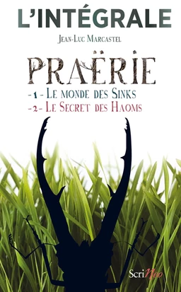 Praërie - l'intégrale (Volumes 1 + 2)