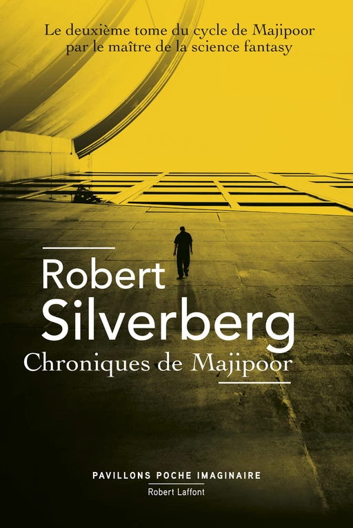 Chroniques de Majipoor - Robert Silverberg, Patrick BERTHON - Groupe Robert Laffont