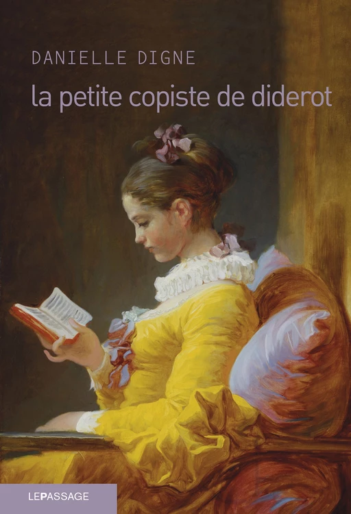 La Petite copiste de Diderot - Danielle Digne - Le passage