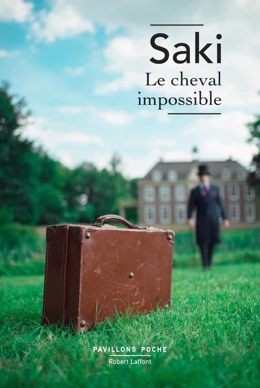 Le Cheval impossible -  Saki - Groupe Robert Laffont