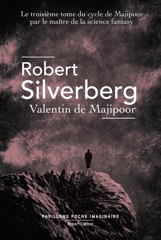 Valentin de Majipoor - Robert Silverberg - Groupe Robert Laffont