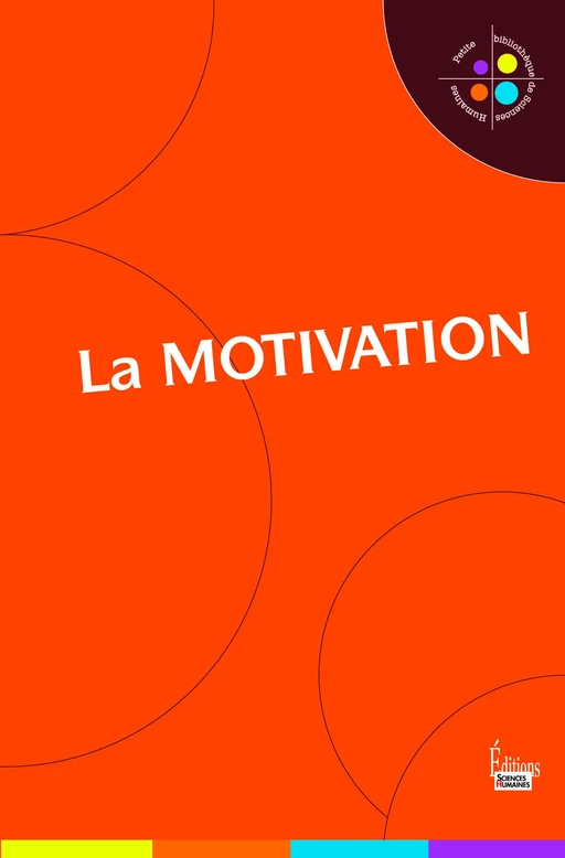 La motivation -  Collectif - Sciences Humaines