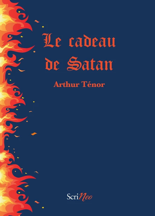 Le cadeau de Satan - Arthur Ténor - Scrinéo