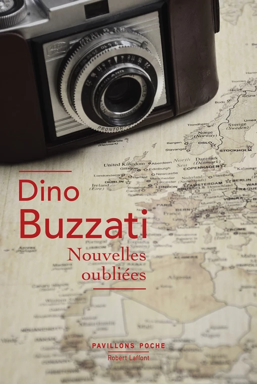 Nouvelles oubliées - Dino Buzzati - Groupe Robert Laffont