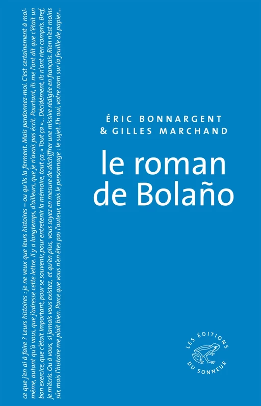 Le Roman de Bolano - Éric Bonnargent, Gilles Marchand - Les editions du sonneur