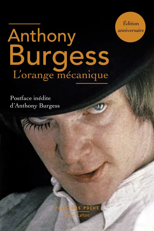 L'Orange mécanique - Anthony Burgess - Groupe Robert Laffont