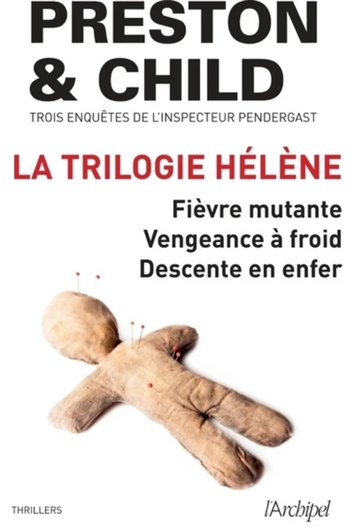 La trilogie Hélène - Douglas Preston, Lincoln Child - L'Archipel