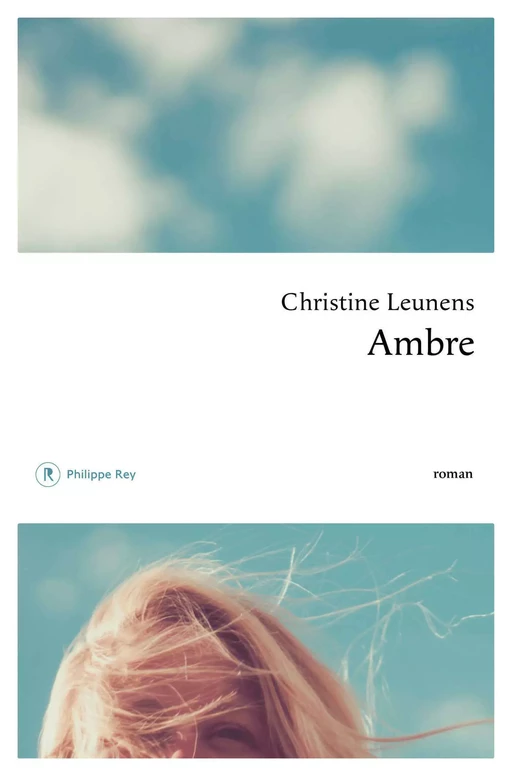 Ambre - Christine Leunens - Philippe Rey