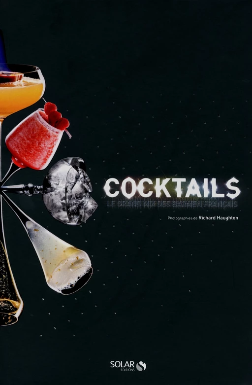 Cocktails ! Le grand mix des barmen français - Sophie Brissaud - edi8