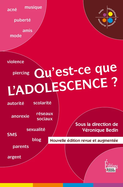 Qu'est-ce que l'adolescence ? - Véronique Bedin - Sciences Humaines