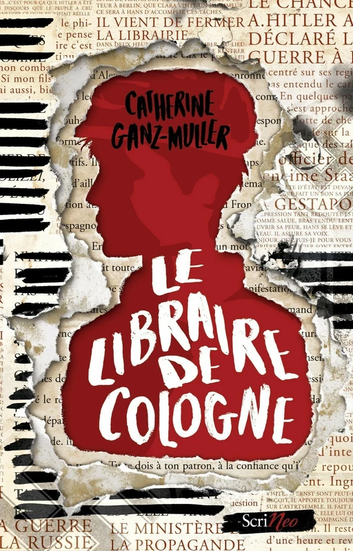 Le libraire de Cologne - Catherine Ganz-Muller - Scrinéo