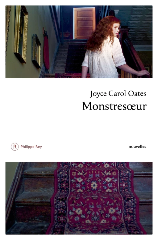 Monstresoeur - Joyce Carol Oates - Philippe Rey