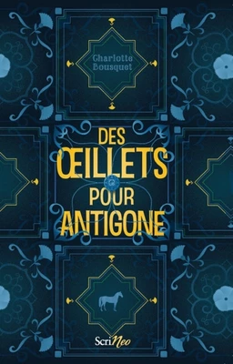 Des oeillets pour Antigone