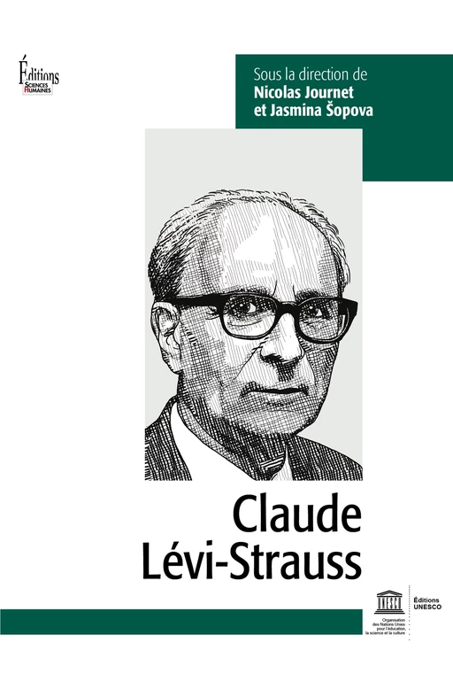 Claude Lévi-Strauss - Nicolas Journet, Jasmina Sopova - Sciences Humaines