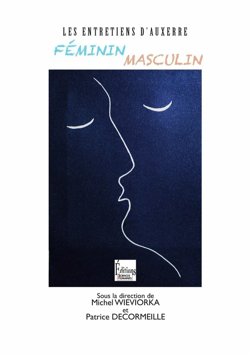 Féminin/Masculin - Michel Wieviorka, Patrice Decormeille - Sciences Humaines