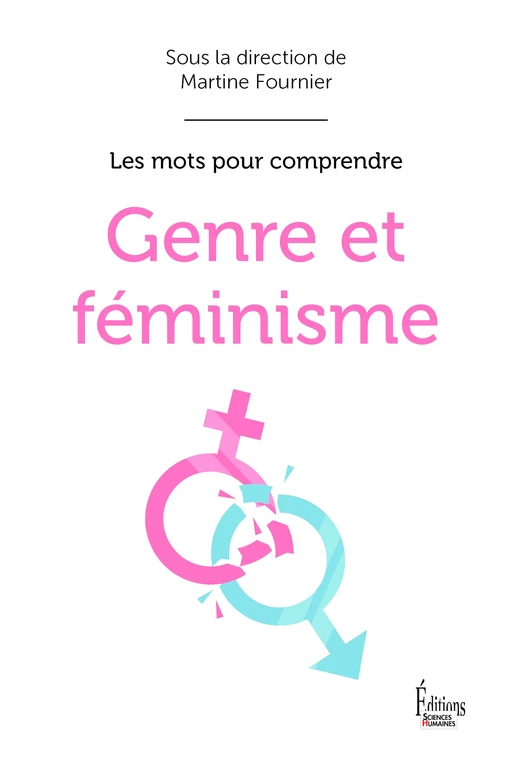 Genre et féminisme - Martine Fournier - Sciences Humaines