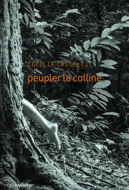 Peupler la colline