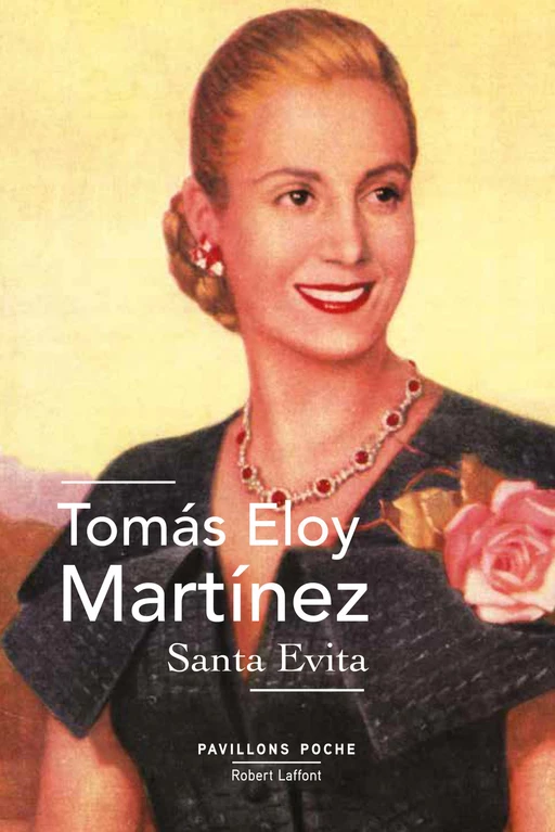 Santa Evita - Tomas Eloy Martínez - Groupe Robert Laffont