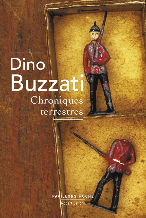 Chroniques terrestres - Dino Buzzati - Groupe Robert Laffont