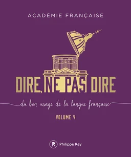 Dire, ne pas dire - volume 4