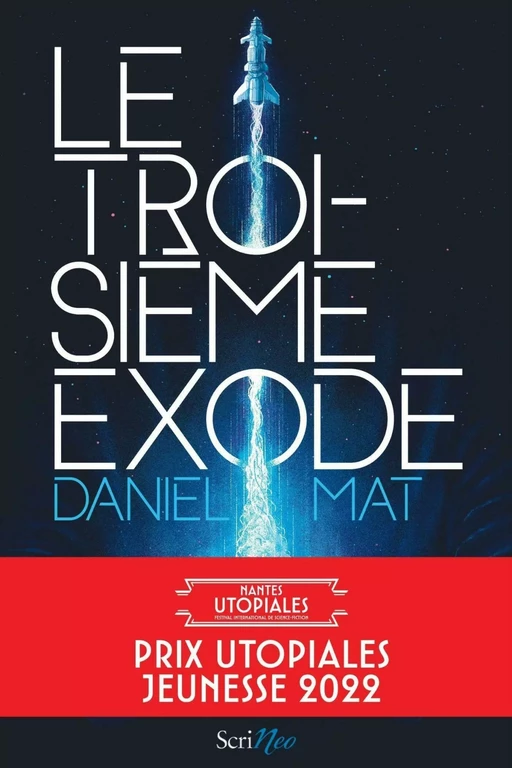 Le troisième exode - Daniel Mat - Scrinéo