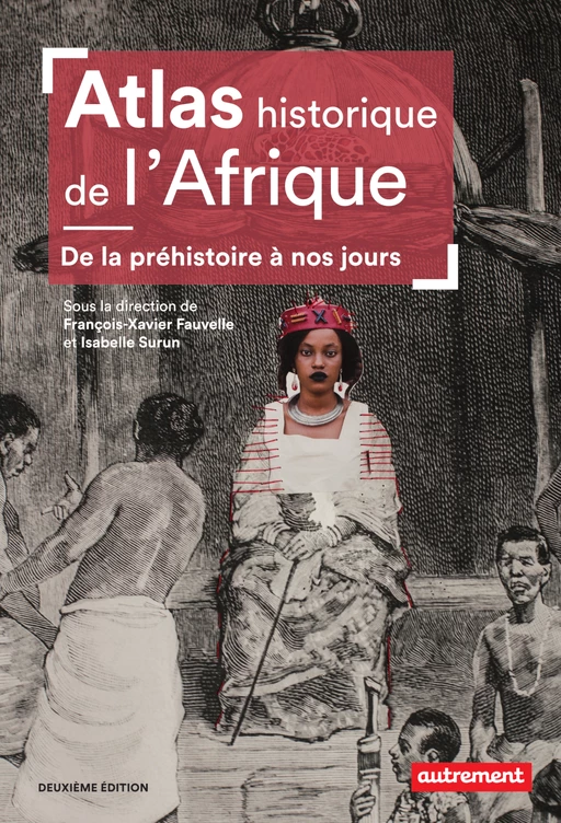 Atlas historique de l’Afrique -  Collectif - Autrement