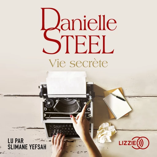 Vie secrète - Danielle Steel - Univers Poche