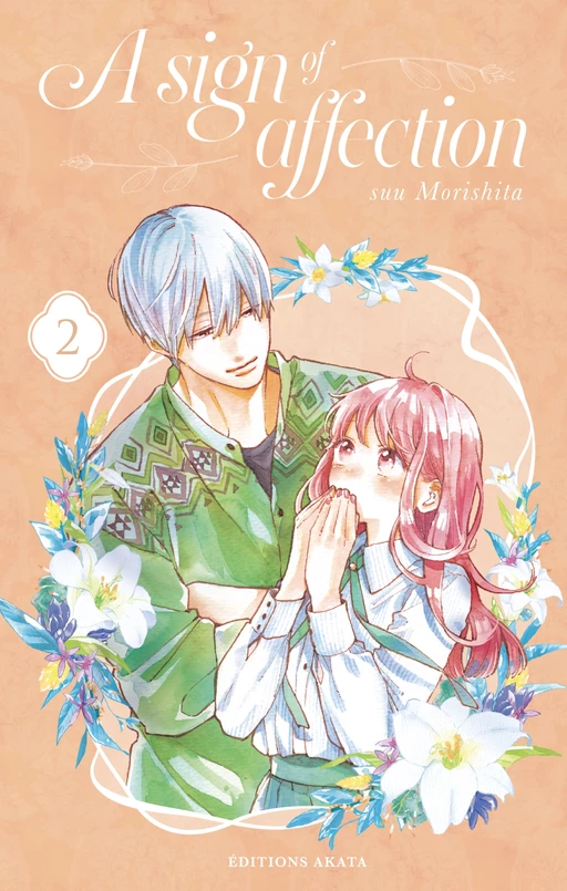 A sign of affection - Tome 2 (VF) - Suu Morishita - Akata