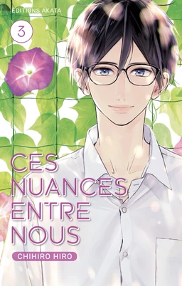 Ces nuances entre nous - tome 3