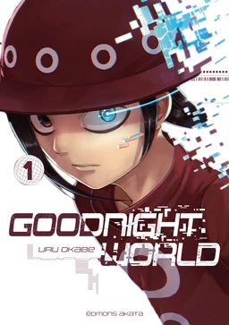 Goodnight World - tome 1