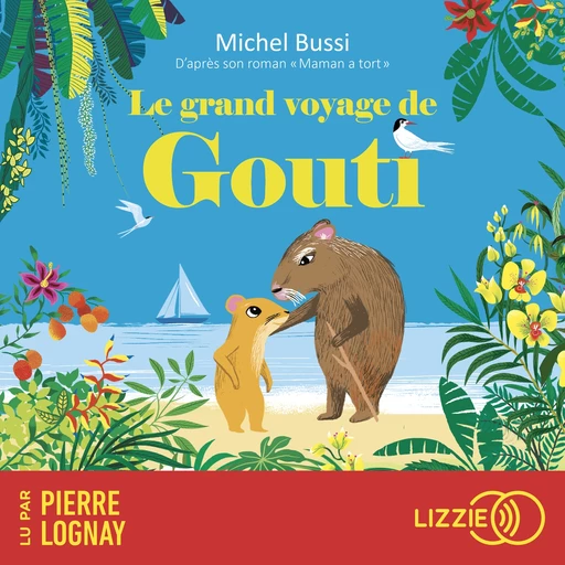 Le grand voyage de Gouti - Michel Bussi - Univers Poche