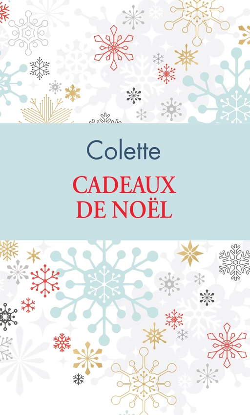 Cadeau de Noël (Collector) -  Colette - L'Archipel