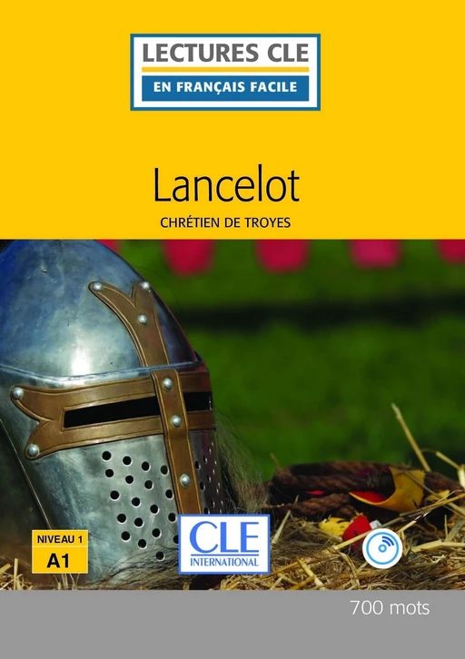 Lancelot - Niveau 1/A1 - Lecture CLE en français facile - Ebook -  Chrétien de Troyes, Christian de Troyes - Nathan