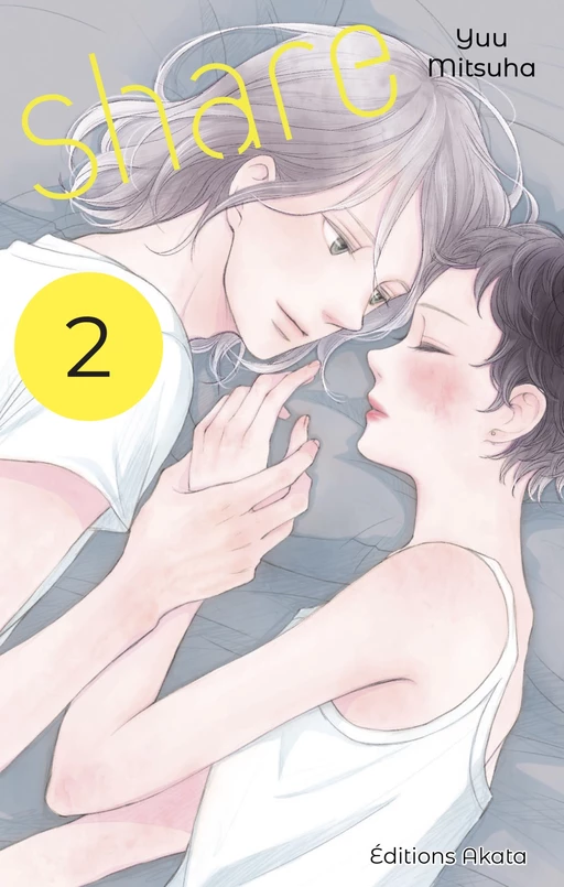 Share - Tome 2 - Yuu Mitsuha - Akata