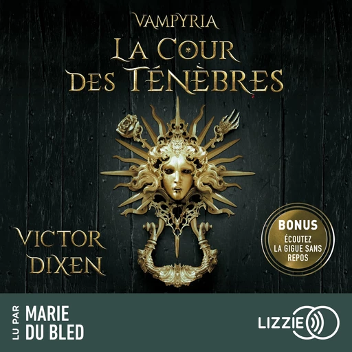 Vampyria, Livre 1 : La Cour des Ténèbres - Victor Dixen - Univers Poche