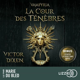 Vampyria, Livre 1 : La Cour des Ténèbres