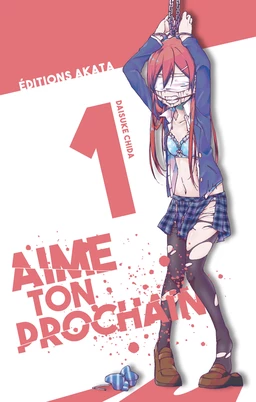 Aime ton prochain - tome 1