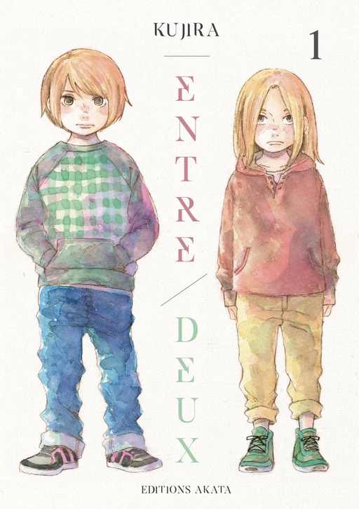 Entre deux - tome 1 -  Kujira - Akata